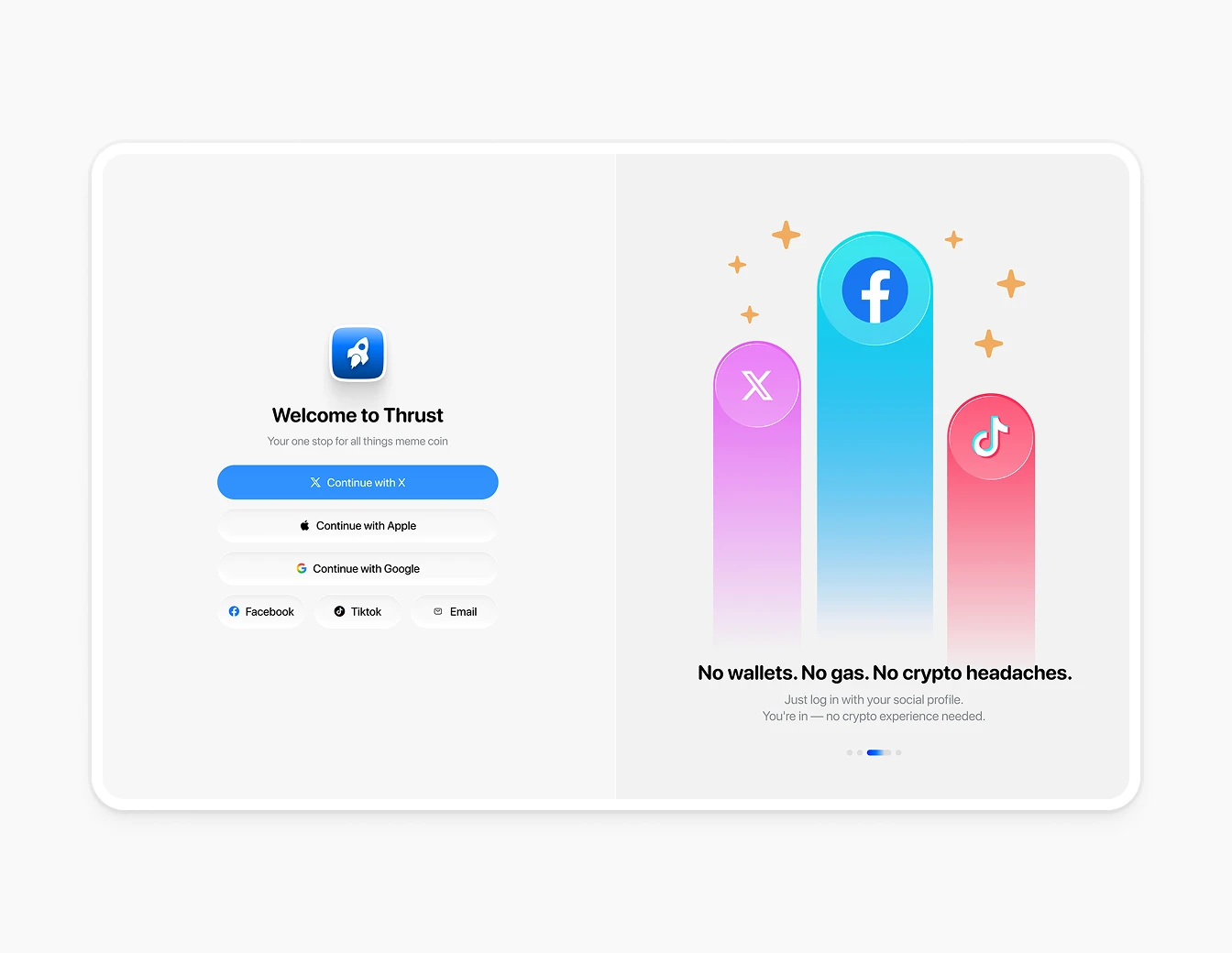 Thrust Welcome Social Login No Wallets